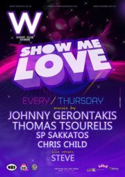 Διαγωνισμός - Δωρεάν φιάλη - Show Me Love @ W Night Club - Πέμπτη 27 Οκτωβρίου